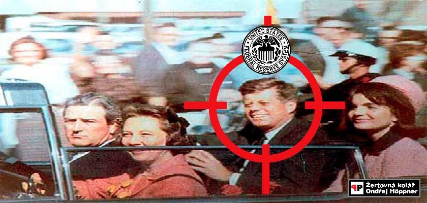 Půl století po vraždě JFK: Spiknutí, nebo „osamělý střelec“? Přinášíme také film, který mnohé napovídá. Kennedy sáhl na peníze nejmocnějších...