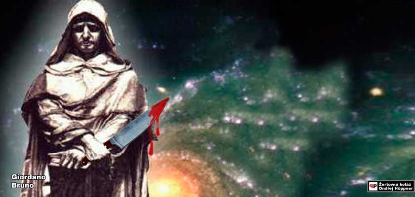 Giordano Bruno: Vrah a konfident? Poslední upálený kacíř v Římě měl na svědomí spousty životů lidí, které udal. Málo známá fakta o známé kauze, která dodnes slouží jako hůl na katolickou církev
