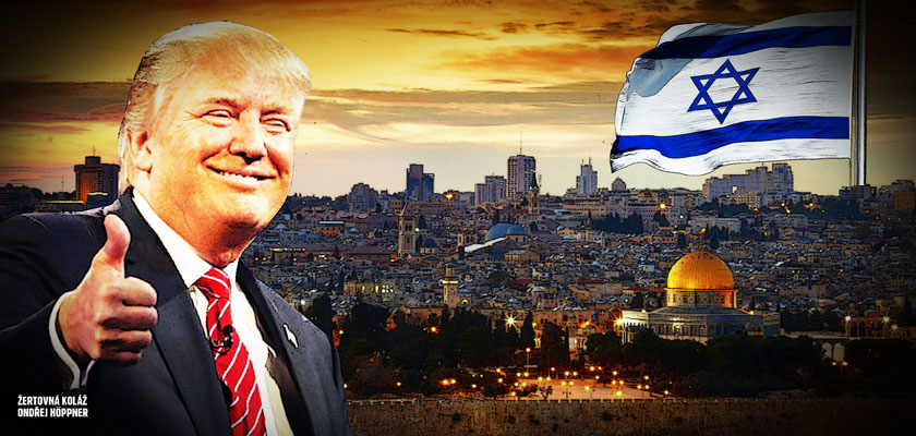 Falešná hysterie kolem Jeruzaléma: Víc symbol, než tři tisíce let staré město. O Palestince vůbec nejde. Hluk maskuje předvečer Velké dohody. Sunnitští Arabové, USA a Izrael: Spolu proti Íránu?